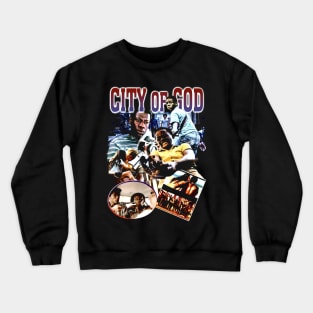 City of God Crewneck Sweatshirt